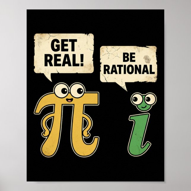 Funny Get Real Be Rational Pi Day Math Teacher Gee Poster (Vorne)