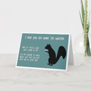 Funny Get Well Card mit Eichhörnchen Karte