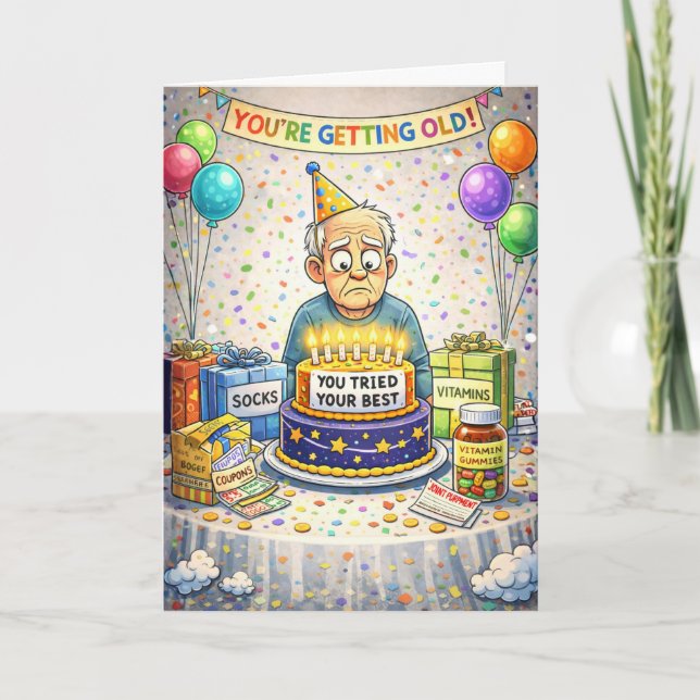 Funny Getting Old Birthday Card Karte (Vorderseite)