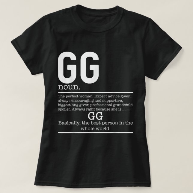 Funny GG Definition Grandma Mutter Tagesgeschenke T-Shirt (Design vorne)