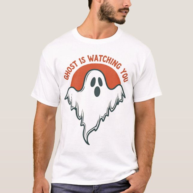Funny Ghost Is Watching You Halloween Spooky T-Shirt (Vorderseite)