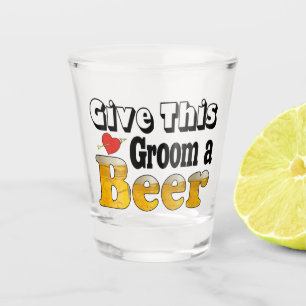 Funny Gib diesem Groom ein Bier Schnapsglas
