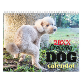 Funny Gift Crapping Dog Kalender