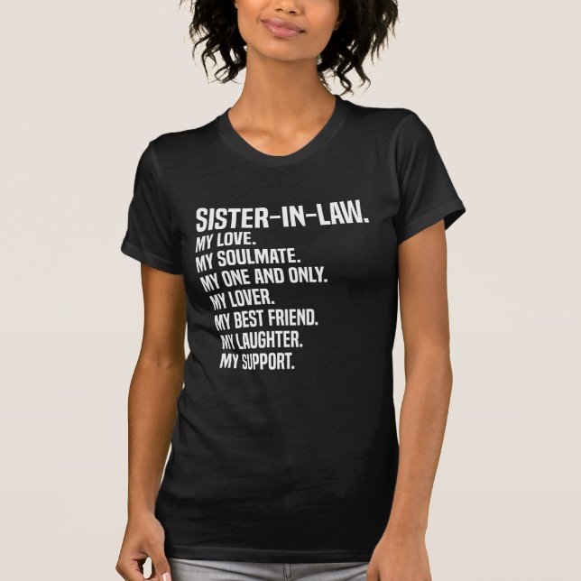 Funny Gift for Brother in Law and Sisters in Law f T-Shirt (Vorderseite)