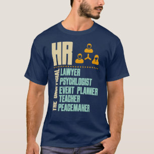 Funny Gift für HR-Person Geschenkidee für HR M T-Shirt