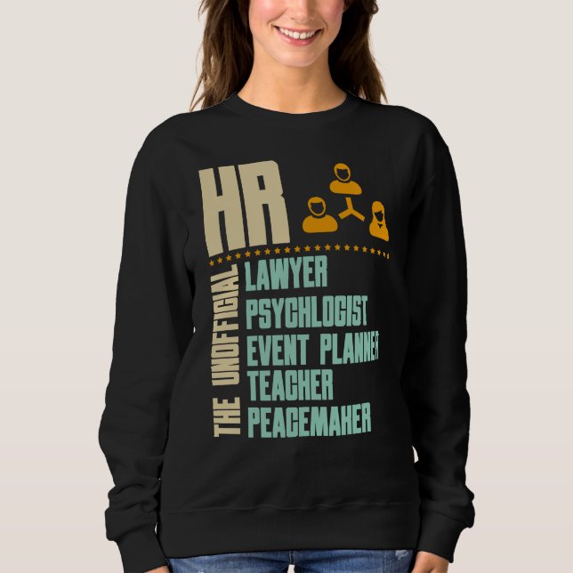 Funny Gift für HR-Person | HR Manager Gift Idea T- Sweatshirt (Vorderseite)