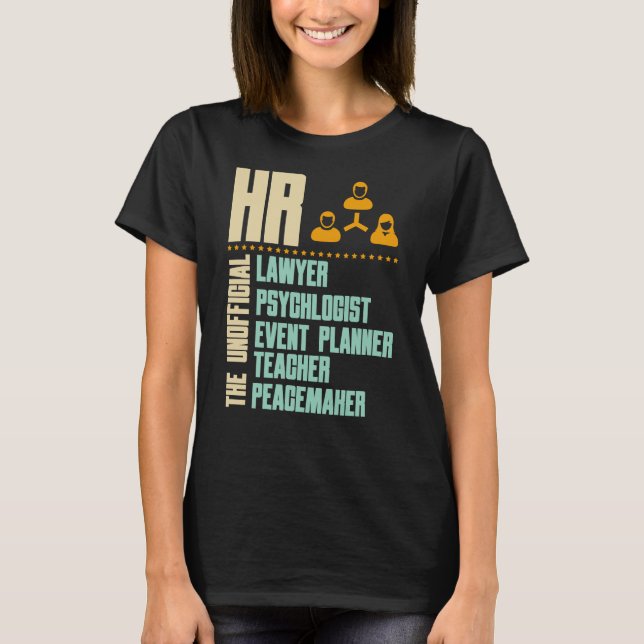 Funny Gift für HR Person | HR Manager Gift Idea T- T-Shirt (Vorderseite)