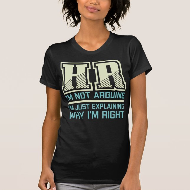 Funny Gift für HR Person | Mitarbeiter T-Shirt (Vorderseite)