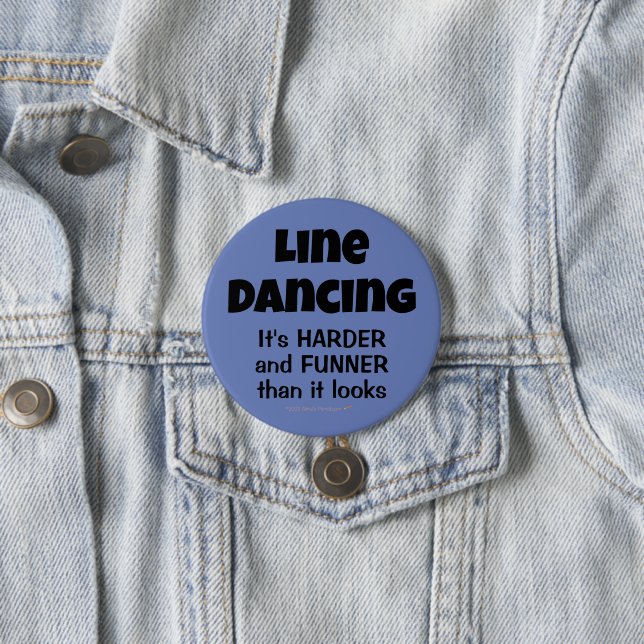 Funny Gift für Line Dancers Line Dancing Funner Button (Beispiel)