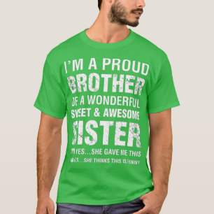 Funny Gift Idee für Bruder von Phantastisch Sister T-Shirt