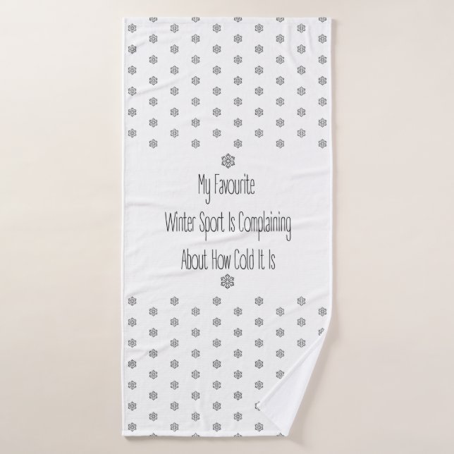 Funny Gift Quote My Favourite Winter Sport Decor Badehandtuch (Badehandtuch)