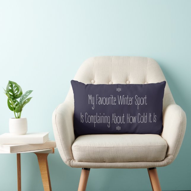 Funny Gift Quote My Favourite Winter Sport Decor Lendenkissen (Stuhl )