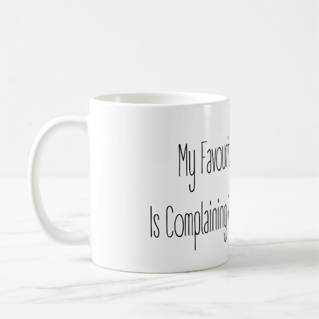 Funny Gift Quote My Favourite Winter Sport Mug Kaffeetasse (Links)