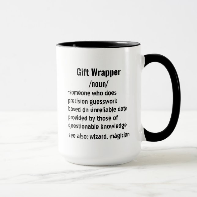 Funny Gift Wrapper Definition Geschenke für Männer Tasse (Rechts)