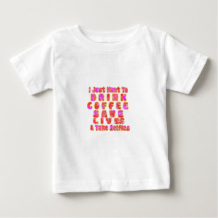 Funny Gifts für Kaffeeliebhaber Baby T-shirt