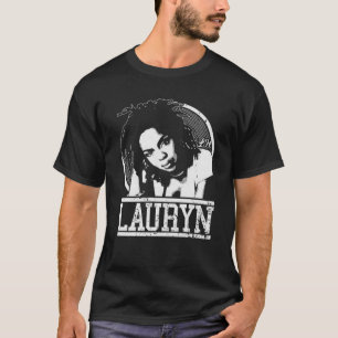Funny Gifts Lauryn Hills Klassischer T - Shirt