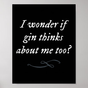 Funny Gin Quote Party Sprichwort Simple Graphy Tre Poster