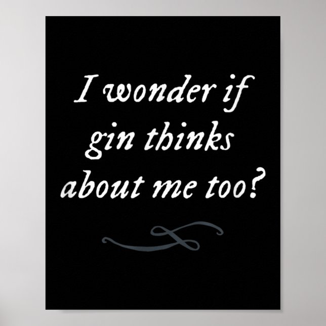 Funny Gin Quote Party Sprichwort Simple Graphy Tre Poster (Vorne)