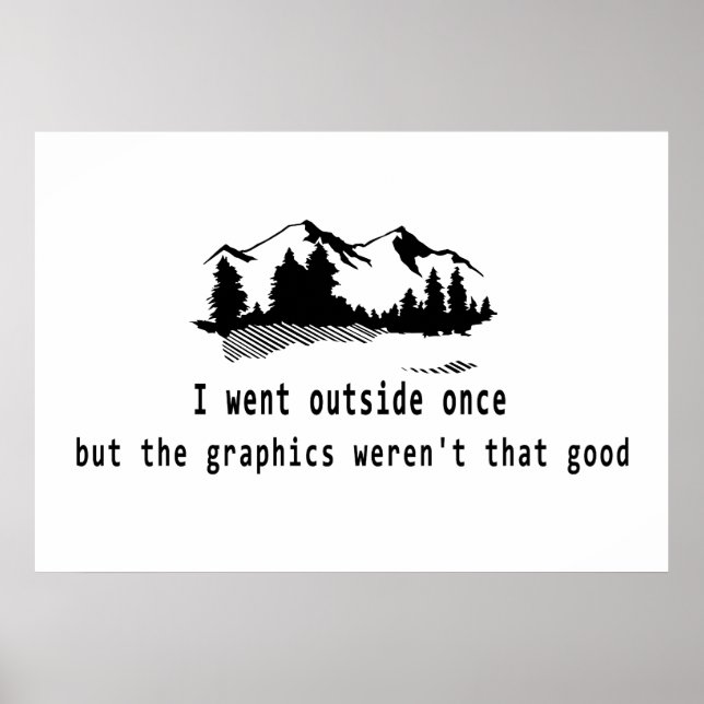 Funny ging einmal draußen, Grafikcomputer Gaming Poster (Vorne)