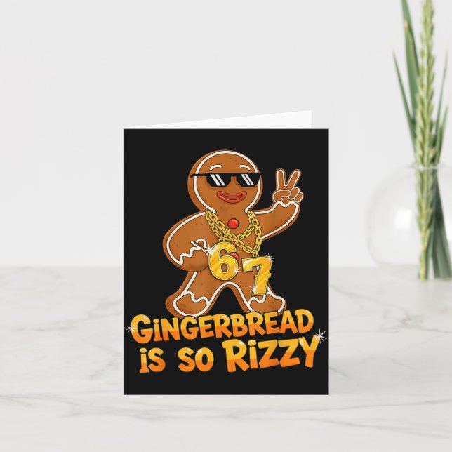 Funny Gingerbread Is So Rizzy Christmas 67 Gen Alp Karte (Vorderseite)