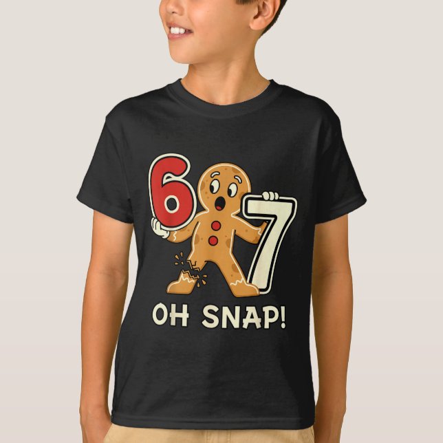 Funny Gingerbread Man 67 Six Seven For Adult Kids  T-Shirt (Vorderseite)