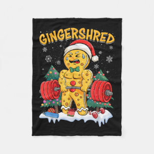 Funny Gingerbread Man Gingershred Gym Bodybuilding Fleecedecke