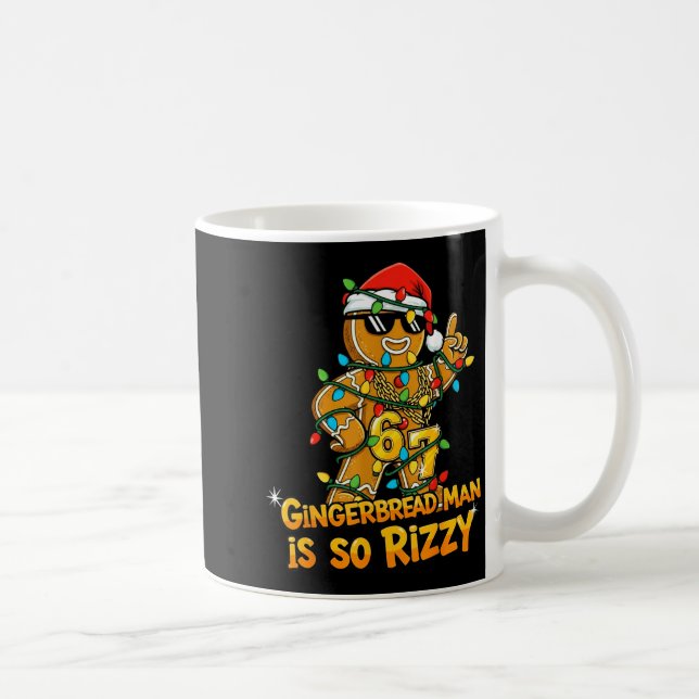 Funny Gingerbread Man Is So Rizzy Christmas Meme 6 Kaffeetasse (Rechts)