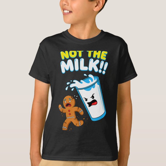 Funny Gingerbread Man Not The Milk Pun Cookies Wom T-Shirt (Vorderseite)