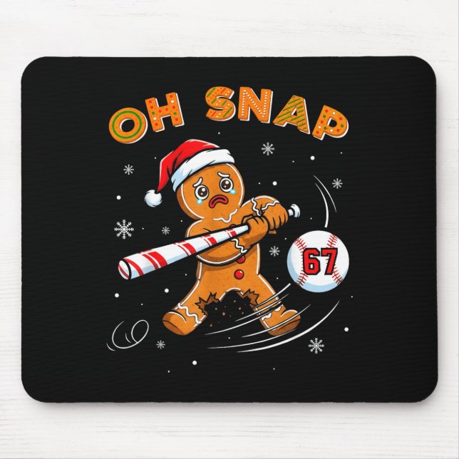 Funny Gingerbread Man Oh Snap 67 Baseball Meme Fun Mousepad (Vorne)