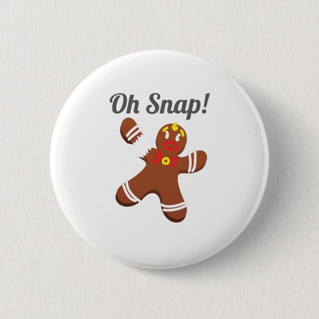 Funny Gingerbread Man Oh Snap Weihnachtsgeschenk Button (Vorderseite)