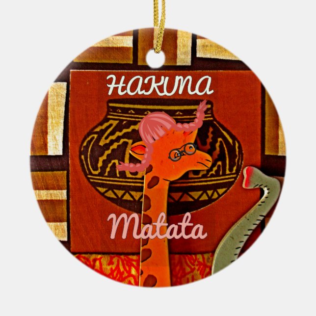 Funny Giraffe mit coolem Text Hakuna Matata Keramik Ornament (Vorne)