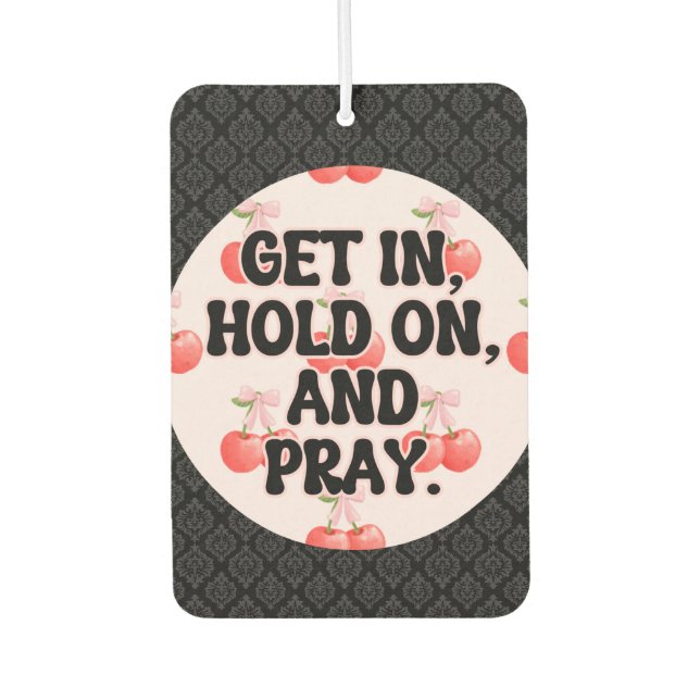 Funny Girl Acht Fahrer Cherry Pink Car Autolufterfrischer (Vorderseite)