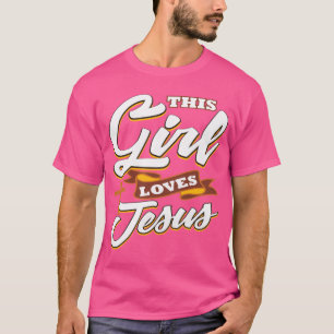 Funny Girl Lieben Jesus Christ Zitat Meme Geschenk T-Shirt