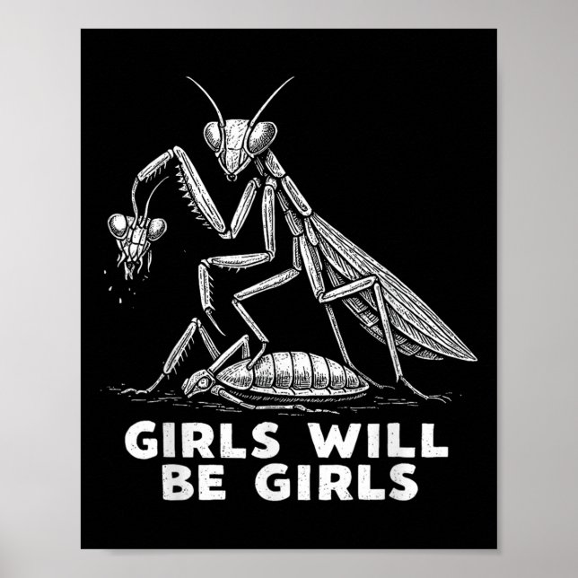 Funny Girl wird Mädchen sein, die Mantis T-Shirt b Poster (Vorne)