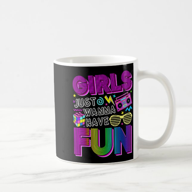 Funny Girls Just W Have Fun Awesome 70's 80's 90's Kaffeetasse (Rechts)