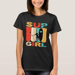 Funny Girls SUP Stand up Paddling Surfer Surfen W T-Shirt