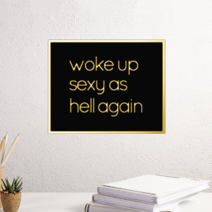 Funny glauben an Ihr selbst Zitat Gold Foil Prints Foliendrucke