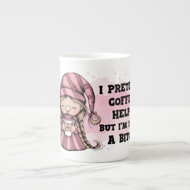 Funny Gnome Coffee Mug – Sarcastic Quote Gift for  Prozellantasse (Vorderseite)