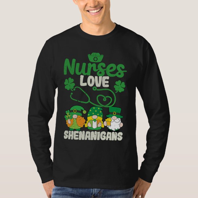 Funny Gnomes Nurse St Patricks Day Nurses Love She T-Shirt (Vorderseite)