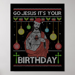 Funny Go Jesus Es ist dein Geburtstag frohe Weihna Poster