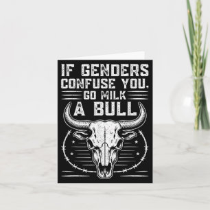 Funny Go Milch ein Bull Zitat, wenn die Geschlecht Karte