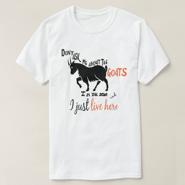 FUNNY GOAT | Frag mir nichts über den Ziegensöhner T-Shirt (Design vorne)