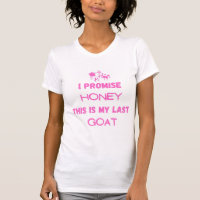 Funny Goat Zitat: Ich verspreche ... Letzte Ziege
