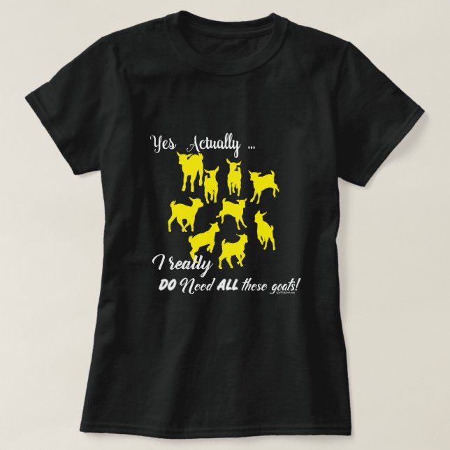 FUNNY GOATS | BRAUCHEN SIE all diese Ziegen GetYer T-Shirt (Design vorne)