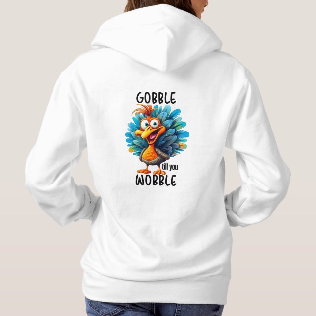 Funny Gobble bis zum Wobeln Hoodie (Rückseite)