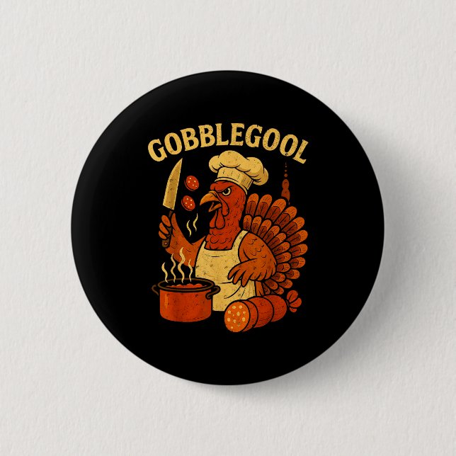 Funny Gobbol Italian Gobble Turkey Day Fall Thanks Button (Vorderseite)