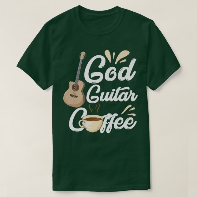 Funny God Guitar Coffee Preacher Christlich Music  T-Shirt (Design vorne)