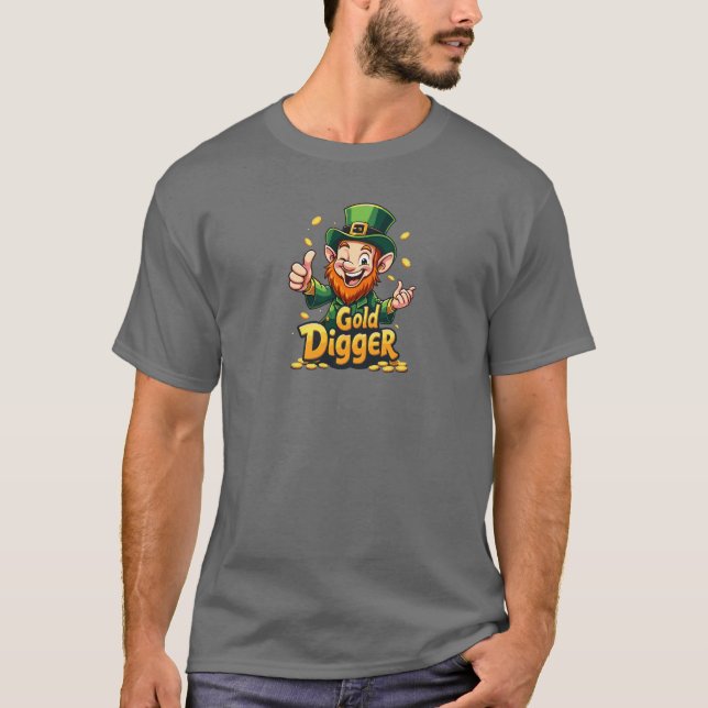 Funny Gold Digger Leprechaun Design T-Shirt (Vorderseite)