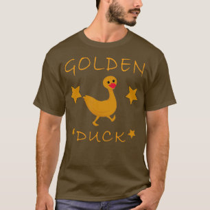 Funny Golden Duck Funny Duck Lover Niedlich Duck T-Shirt