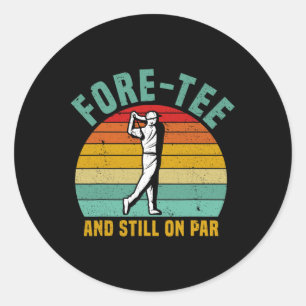 Funny Golf 40. Geburtstag Retro Fore-tee und noch  Runder Aufkleber